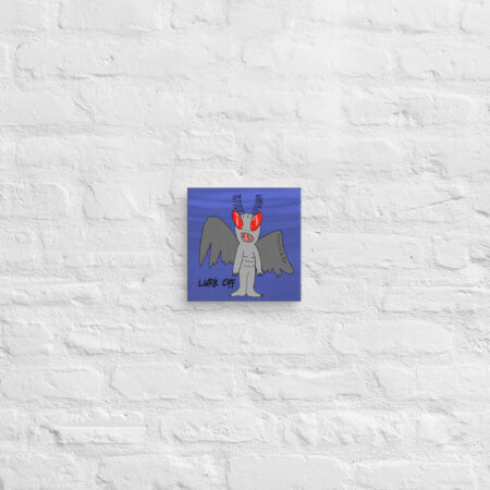 8" x 8" Moth Man - Lurk Off - Autistic Artist Custom Drawing Print on Canvas
