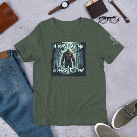A Man Like Me is Hard To Find - Bigfoot Men's T-Shirt - Heather Forest Green