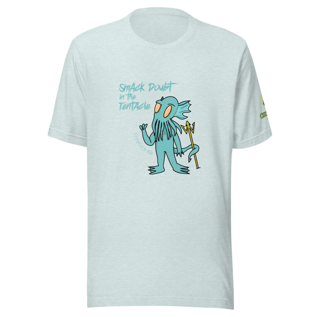 Cthulhu unisex T-Shirt - Smack Doubt in the Tentacle - Heather Prism Ice Blue Color